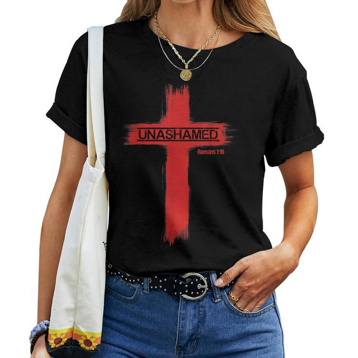 Unashamed Christianity Romans 116 Women T-shirt