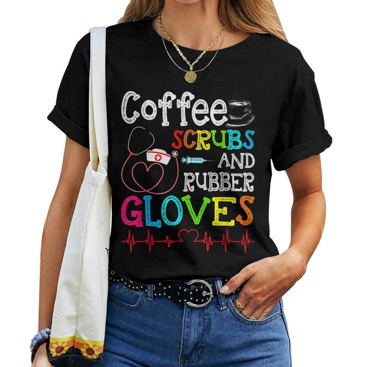 Valentines Day Nursing Coffee Scrubs And Rubber Gloves Nurse Women T-shirt