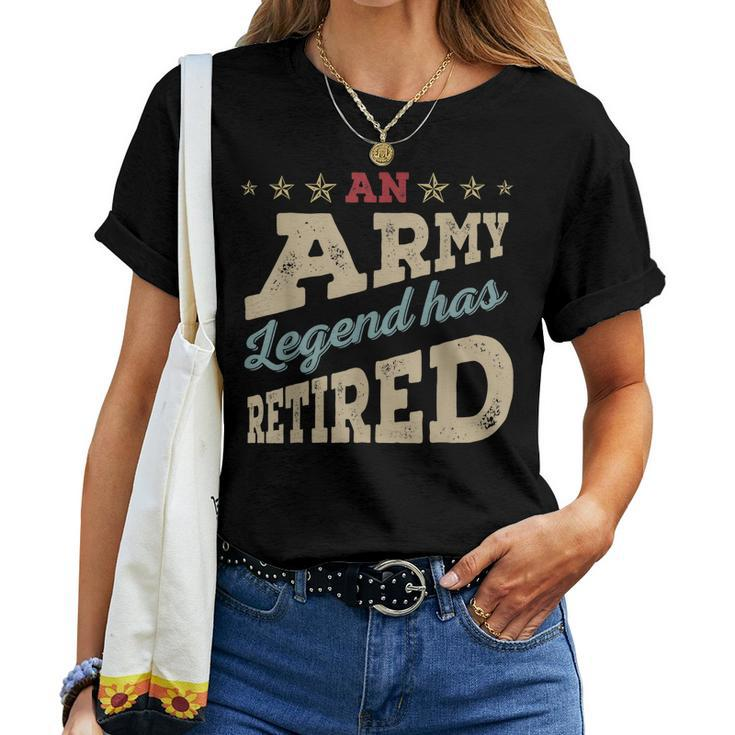 Vintage An Army Legend Has Retired Military Retirement Women T-shirt