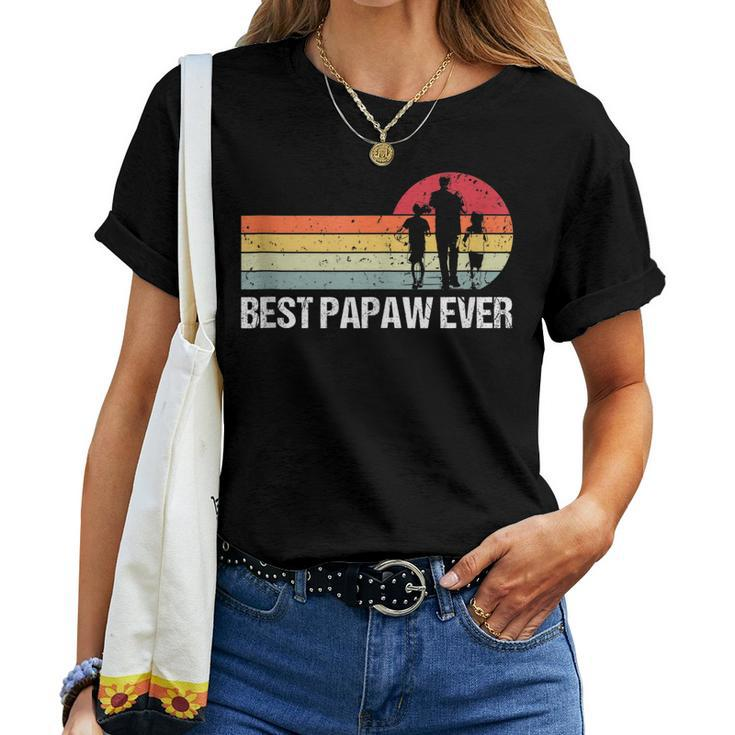 Vintage Best Papaw Ever Retro Daddy Son Daughter Fathers Day Women T-shirt