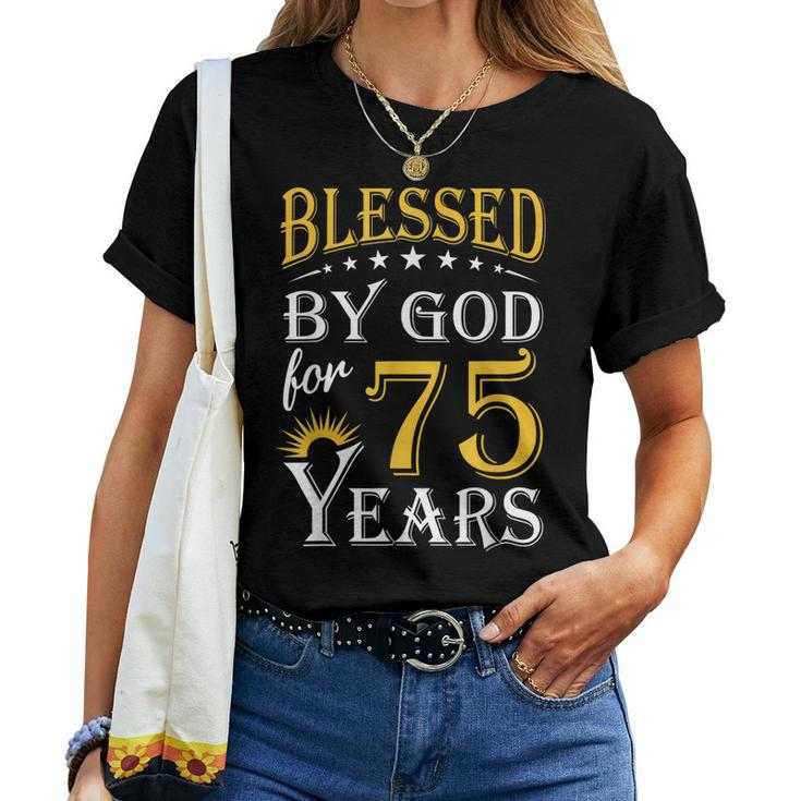 Vintage Blessed By God For 75 Years Happy 75Th Birthday Women T-shirt