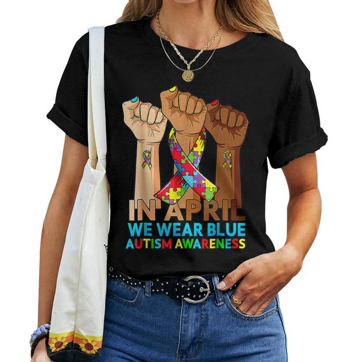 We Wear Blue Autism Mom Ribbon Autism Awareness Month Women T-shirt