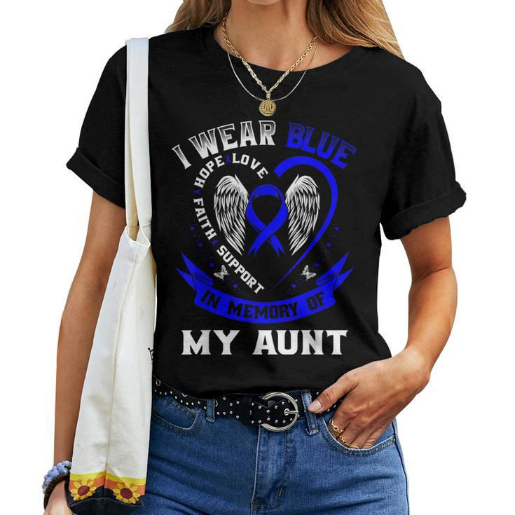 I Wear Blue In Memory Of My Aunt Colon Cancer Awareness Women T-shirt