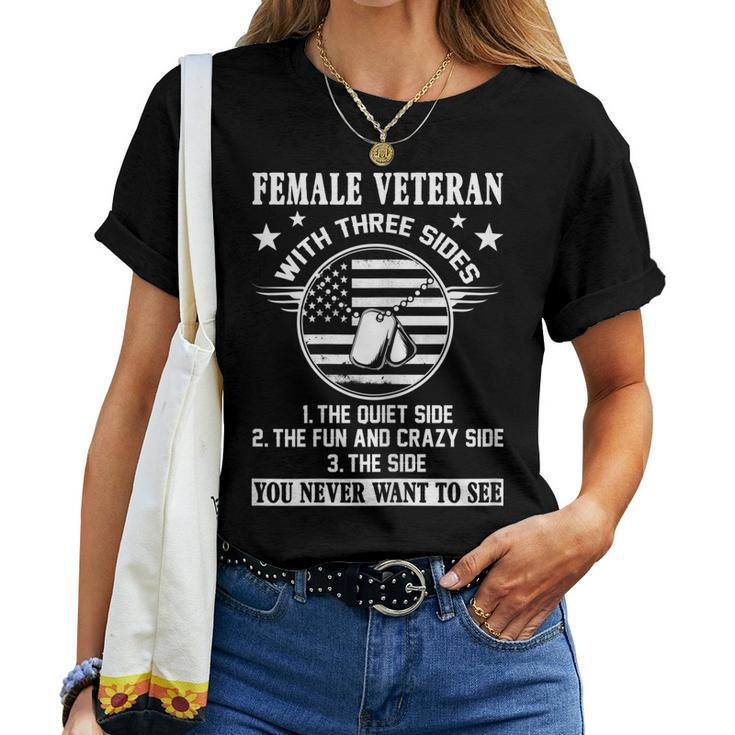 Womens 3 Sides Female Veteran Funny Us Veteran Gifts Mothers Day Women T-shirt