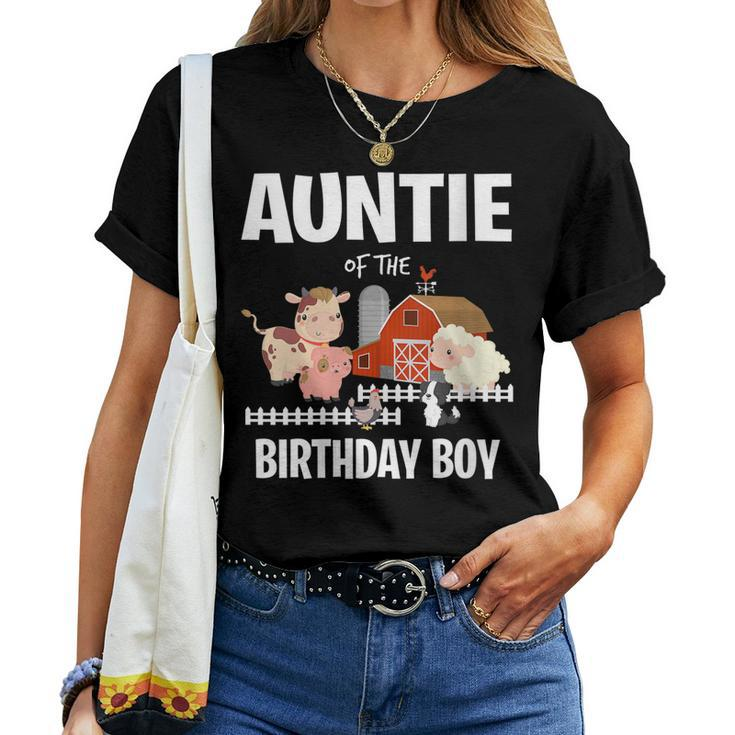 Womens Auntie Of The Birthday Boy Farm Animal Cow Pig Dog Farmer Women T-shirt