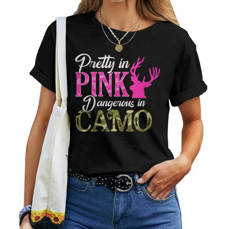 Womens Cute Camoflauge Pretty In Pink Dangerous In Camo Hunter Girl Women T-shirt