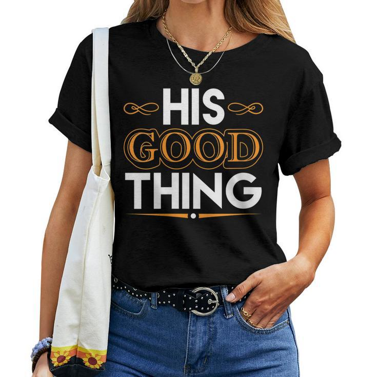 Womens He Who Finds His Good Thing Proverbs 18 22 Matching Couple Women T-shirt