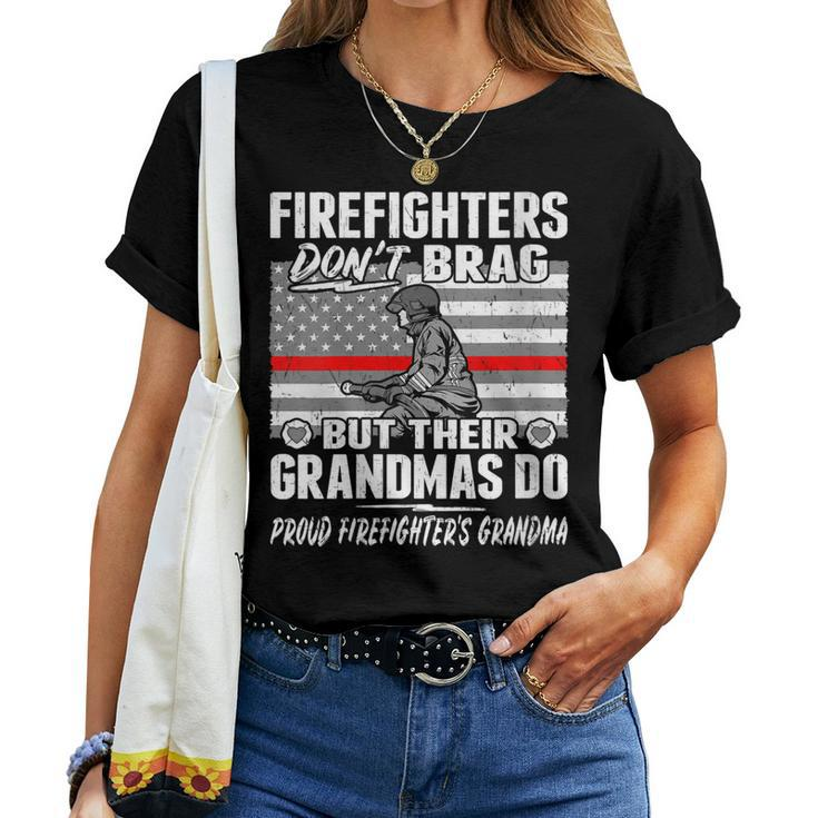 Womens Firefighters Dont Brag Proud Firefighter Grandma Funny Gift Women T-shirt