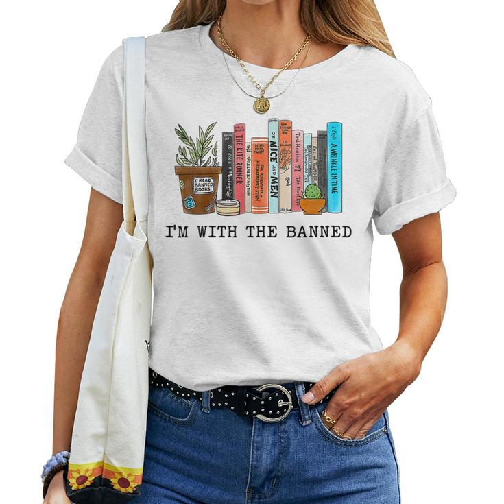 Womens Im With The Banned Books I Read Banned Books Lovers Women T-shirt