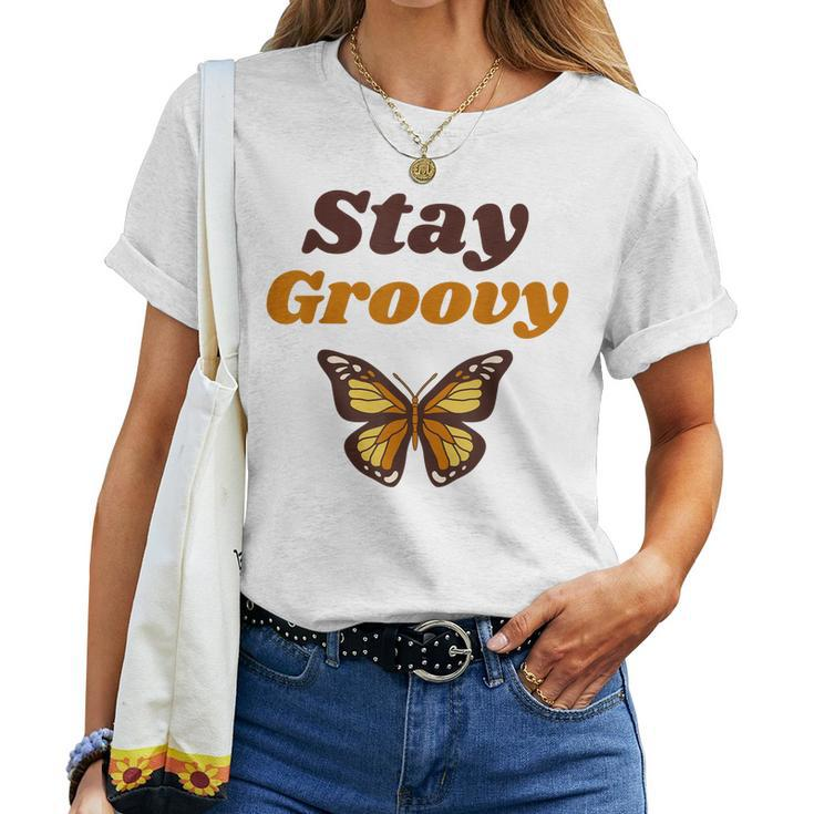 Butterfly Stay Groovy Retro Hippie Positive Mind Happy Life Women T-shirt