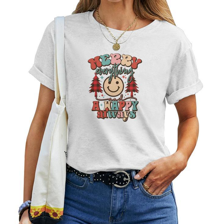 Christmas Merry Everything And A Happy Always Women T-shirt