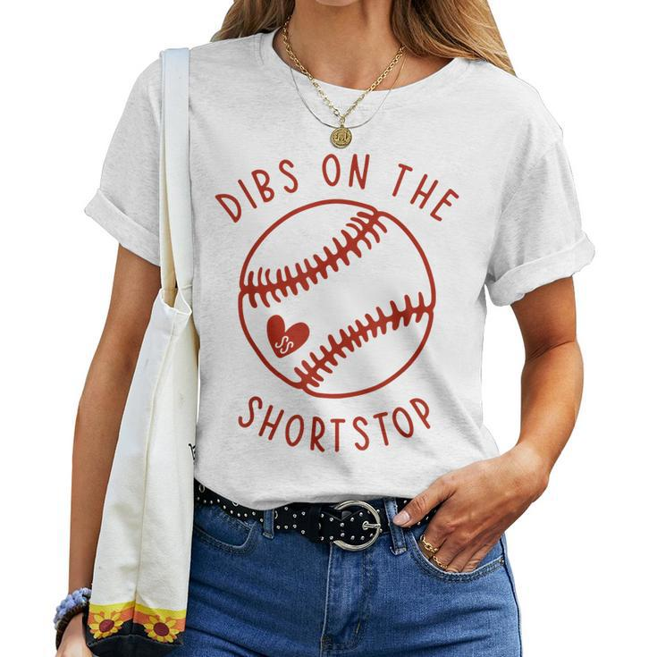 Dibs On The Shortstop Funny Baseball Wife Husband Love Women T-shirt