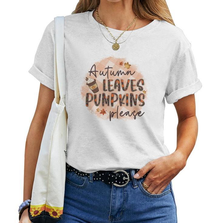 Fall Autumn Leaves And Pumpkin Please Thanksgiving Women T-shirt