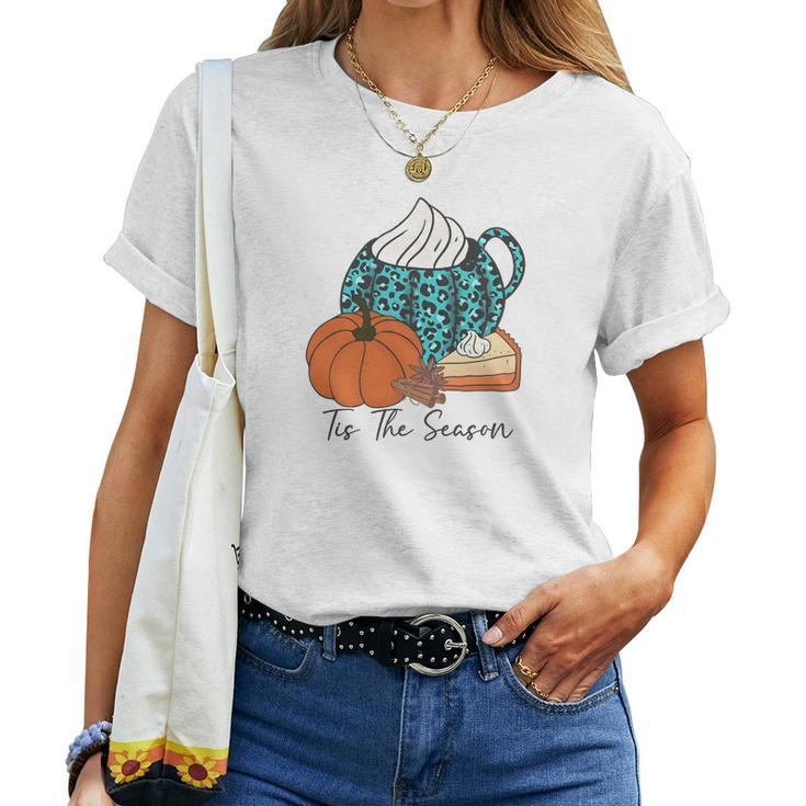 Fall Tis The Season Thanksgiving Women T-shirt - Thegiftio