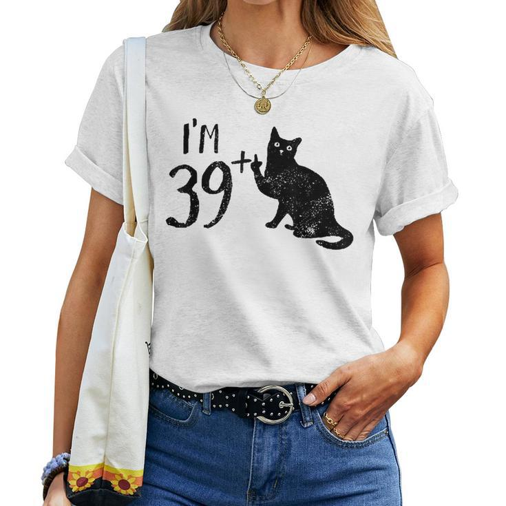 Funny Cat Im 39 Plus 1 Cat Mom 40Th Birthday Cat Lovers Women T-shirt