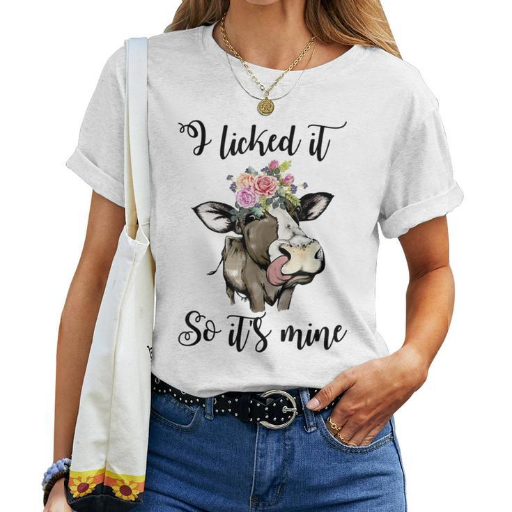 Heifer I Licked It So Its Mine Cow Bandanna Flower Women T-shirt