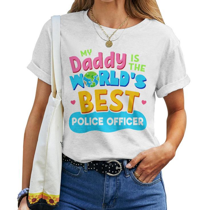 Kids My Best Daddy Dad Police Officer Proud Daughter Son T Women T-shirt
