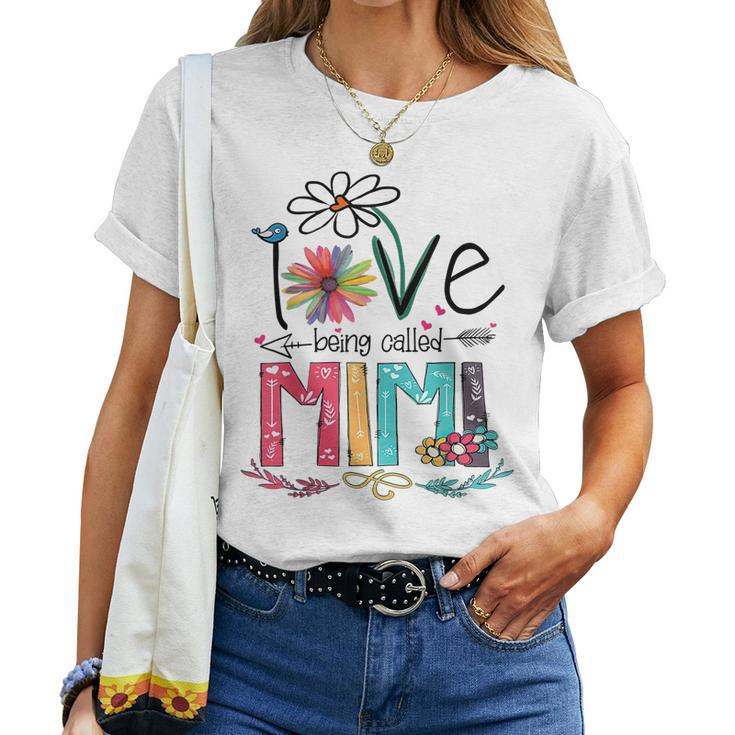 I Love Being Called Mimi Grandma Nana Gigi Lover Women T-shirt