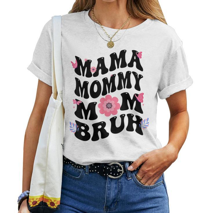 Mama Mommy Mom Bruh Groovy Vintage Mother Women T-shirt