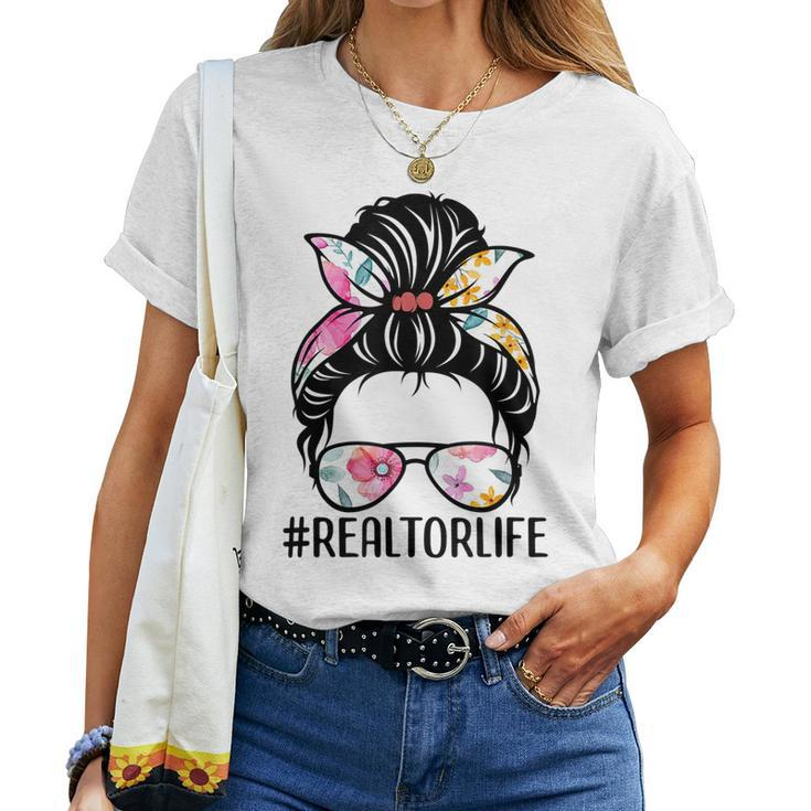 Realtor Life Messy Bun Real Estate Agent Girl Mom Wife Women T-shirt
