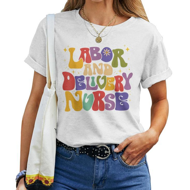 Retro Labor And Delivery Nurse School Rn Ob Nurse Week Women Women T-shirt