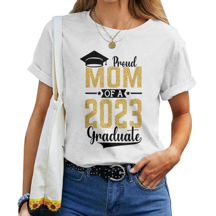 Senior 2023 Proud Mom Of A 2023 Graduate Graduate 2023 Women T-shirt