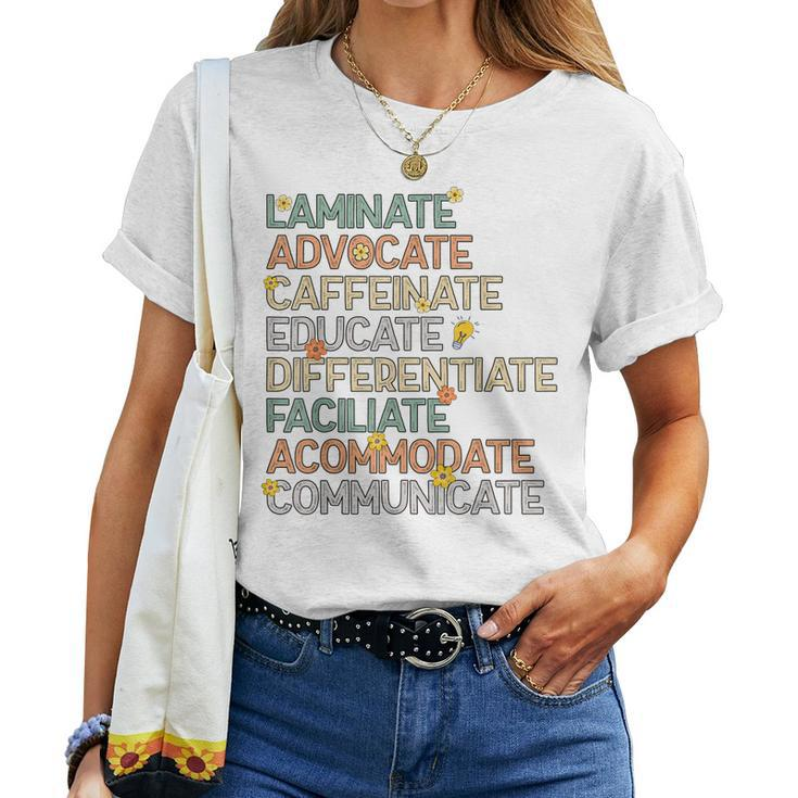 Sped Special Education Teacher Laminate Advocate Caffeinate Women T-shirt