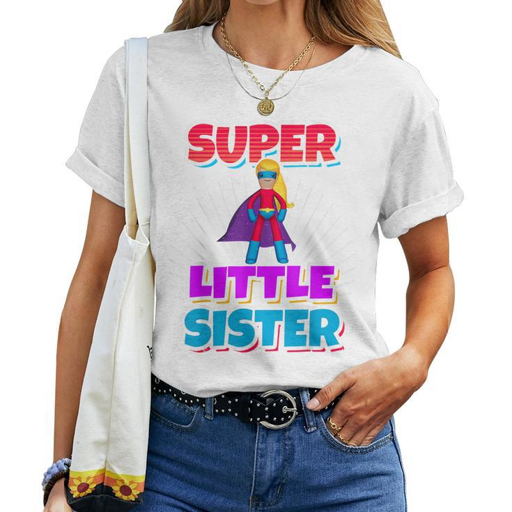 Super Awesome Superhero Best Little Sister T Women T-shirt