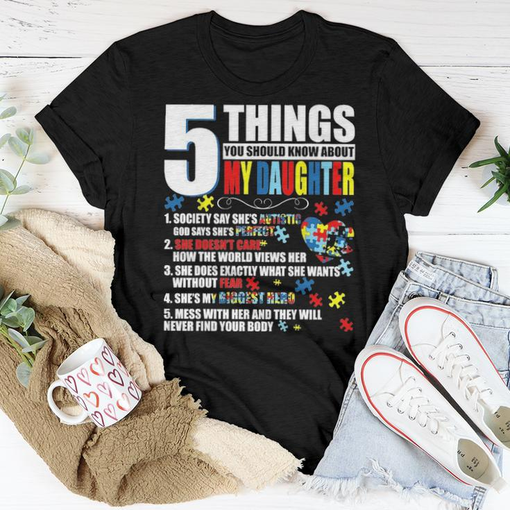 5 Things You Should Know About My Daughter Autism Awareness Women T-shirt Funny Gifts