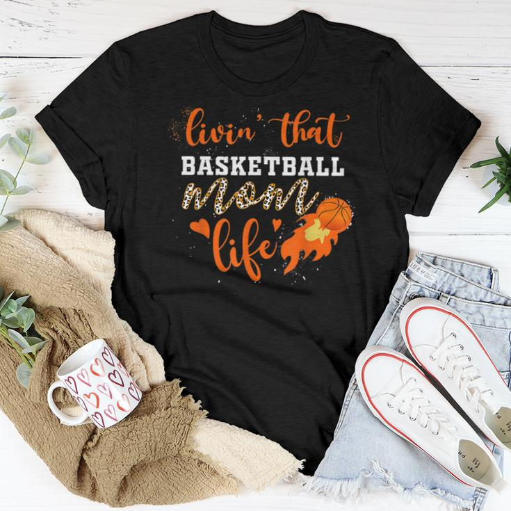 Basketball Mom Livin That Basketball Mom Life Women T-shirt Unique Gifts