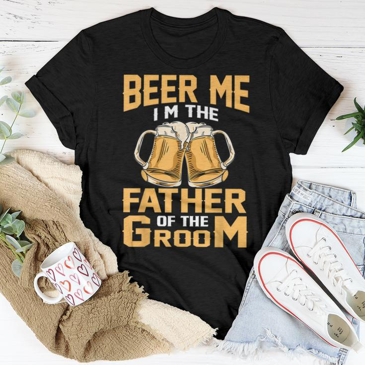 Beer Me Im The Father Of The Groom Grooms Dad Women T-shirt Unique Gifts