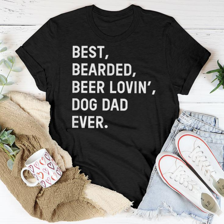 Best Bearded Beer Loving Dog Dad Ever Dad Father Women T-shirt Unique Gifts