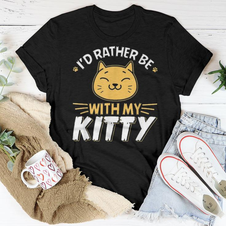 Id Rather Be With My Kitty Cat Mom Dad Girl Boy Kids Gag Women T-shirt Funny Gifts