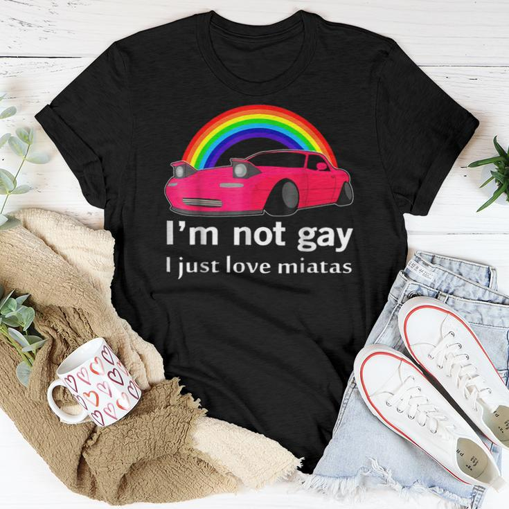 I’M Not Gay I Just Love Miatas Lgbt Rainbow Lesbian Pride Women T-shirt Unique Gifts
