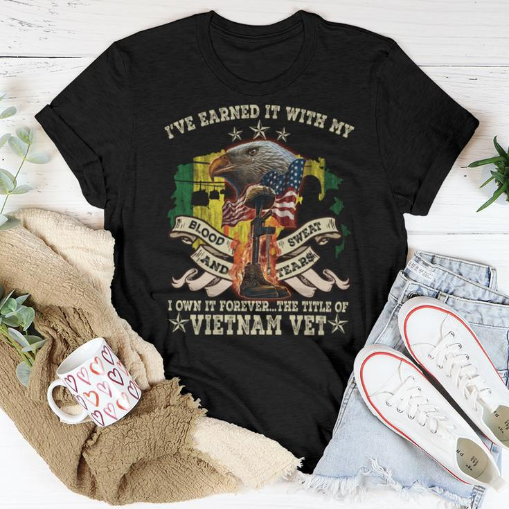 I’Ve Earned It With My Blood Sweat And Tears I Own It Forever…The Title Of Vietnam Vet Women T-shirt Funny Gifts