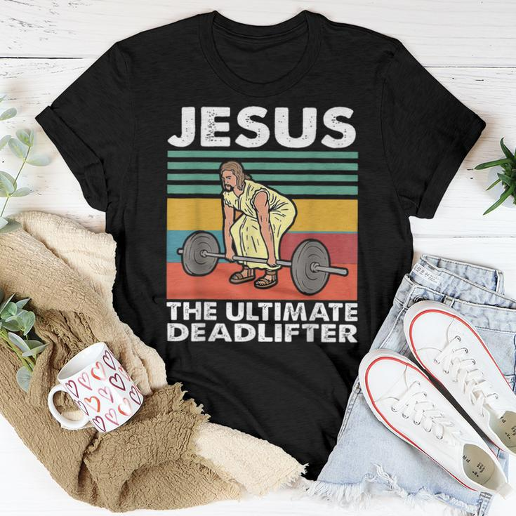 Jesus The Ultimate Deadlifter Jesus Lifting Gym Women T-shirt Unique Gifts