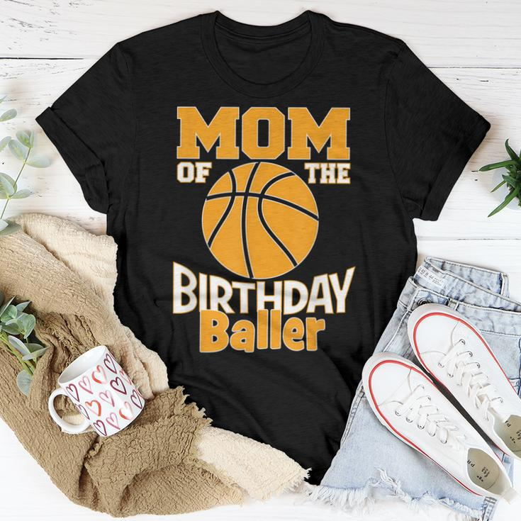 Mom Of The Birthday Baller Basketball Themed Party Women T-shirt Unique Gifts