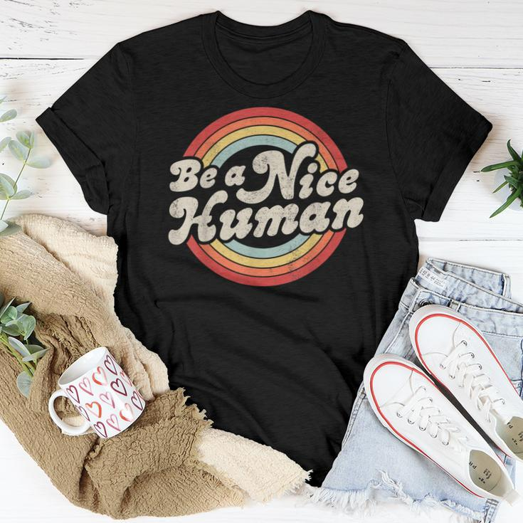 Be A Nice Human Be Kind Women Inspirational Kindness Retro Women T-shirt Funny Gifts