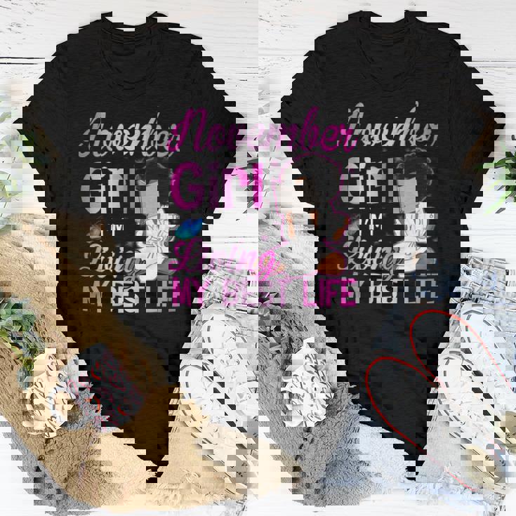 November Girl Living My Best Life Women T-shirt Seseable UK