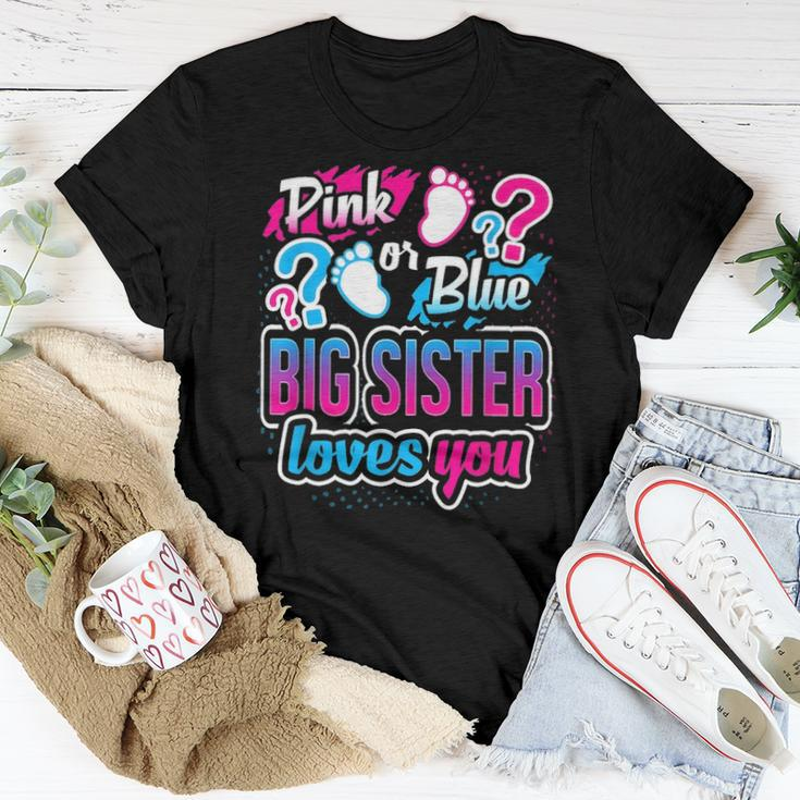 Pink Or Blue Big Sister Loves You Gender Reveal Baby Shower Women T-shirt Funny Gifts