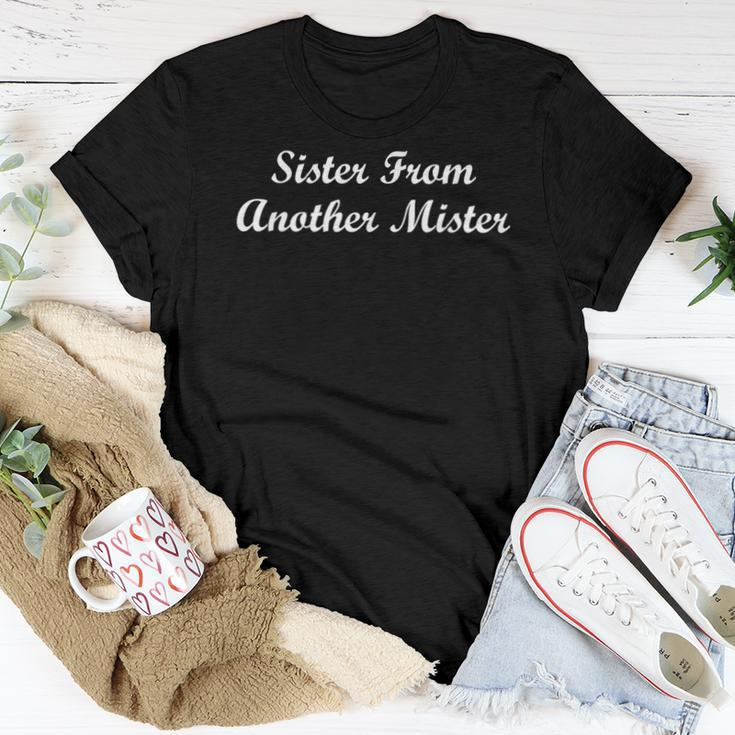 Sister From Another MisterFor Women Best Friends Women T-shirt Unique Gifts