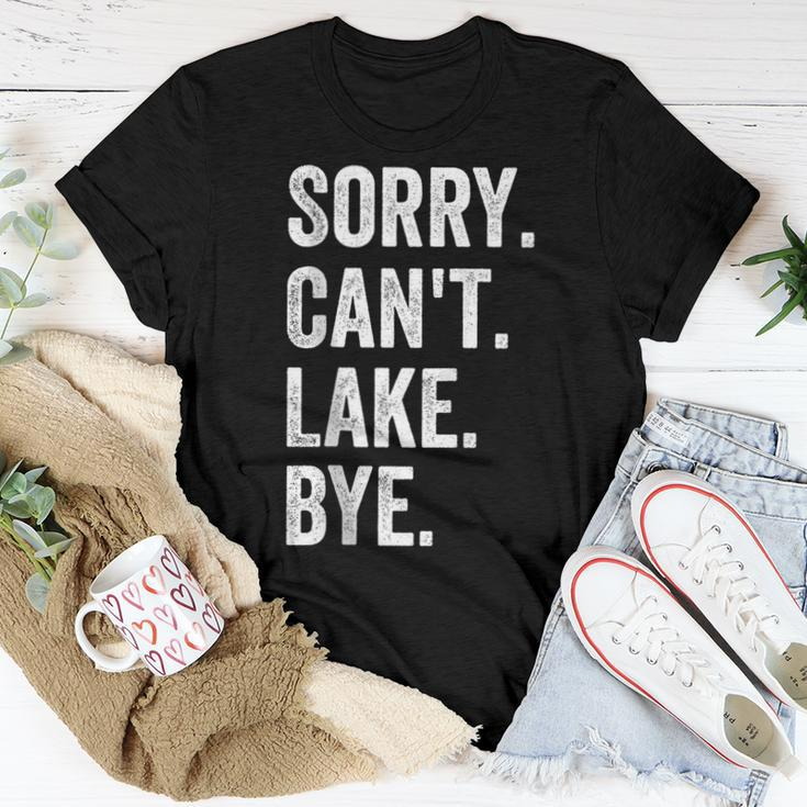 Sorry Cant Lake Bye Lake Life Boating Lover Lake Men Women Women T-shirt Unique Gifts