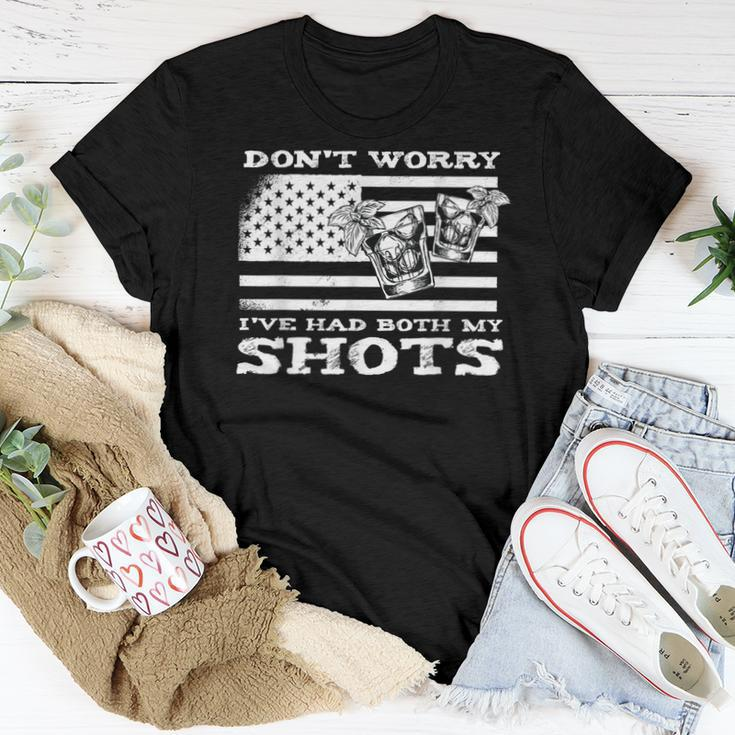 Two Shots Do Not Worry Ive Had Both My Shots Saying Women T-shirt Unique Gifts