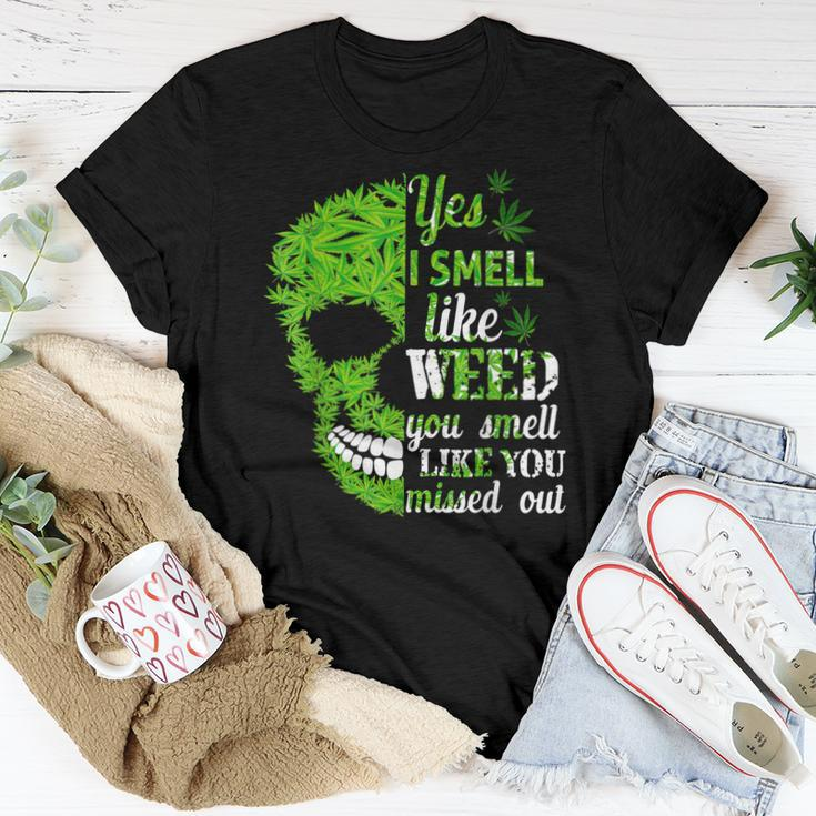 Yes I Smell Like Weed You Smell Like You Missed Out Skull Women T-shirt Unique Gifts