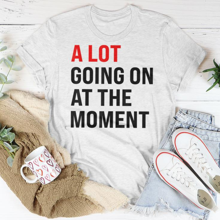 A Lot Going On At The Moment Red Era Version Women T-shirt Unique Gifts