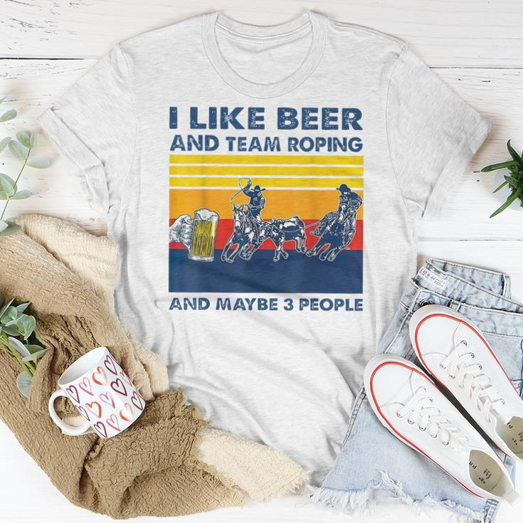 Retro I Like Beer And Team Roping And Maybe 3 PeopleWomen T-shirt Funny Gifts