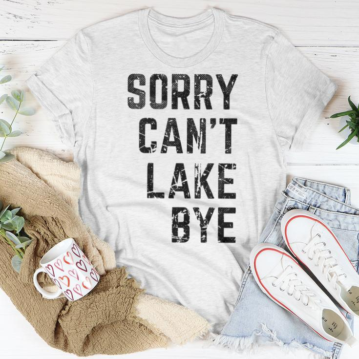 Sorry Cant Lake Bye Lake Mom Lake Life Women T-shirt Unique Gifts