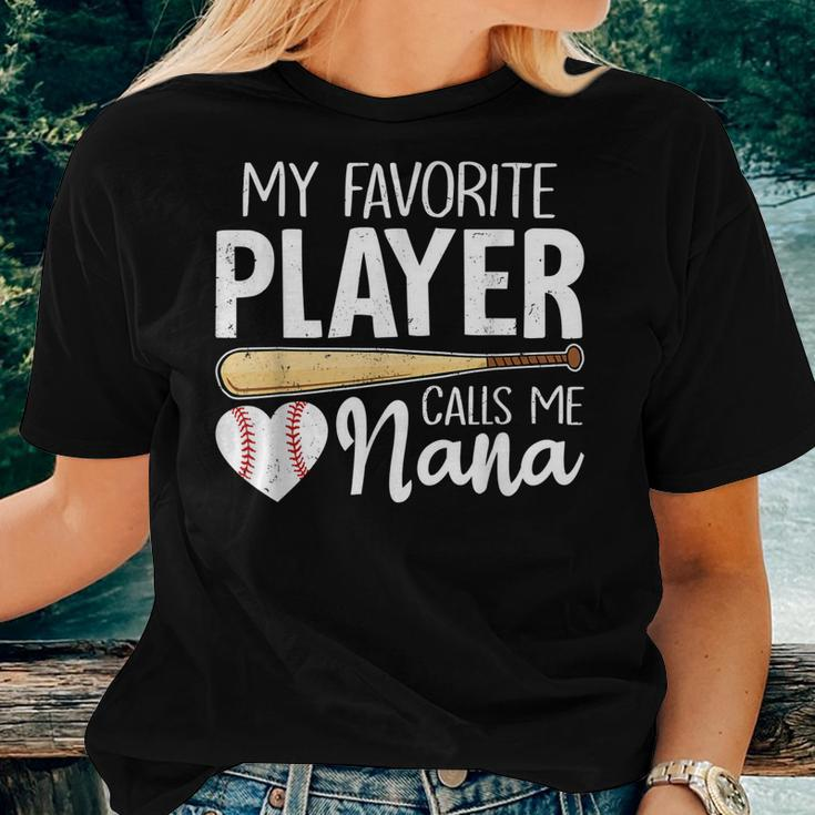 Baseball Grandma My Favorite Player Calls Me Nana Baseball Women T-shirt Gifts for Her