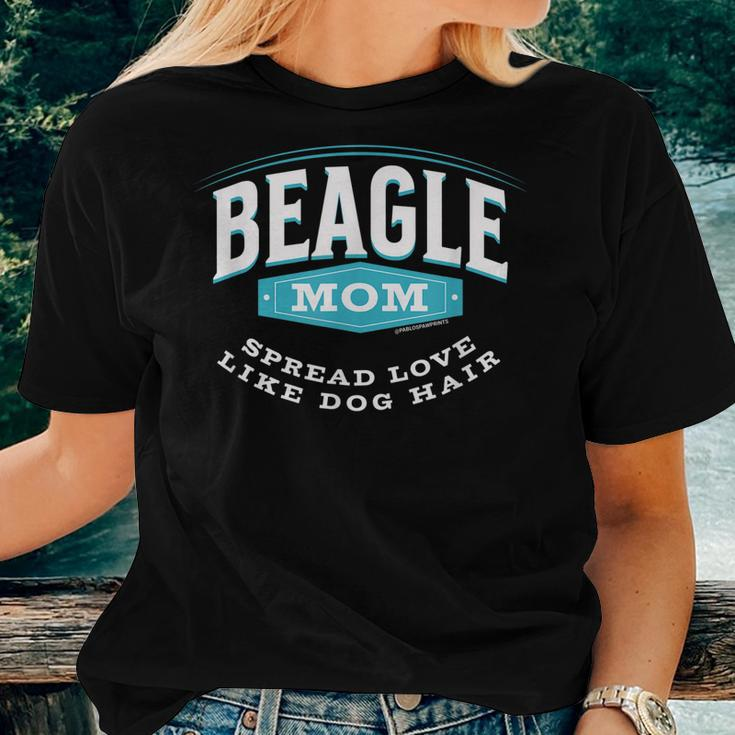Beagle Mom Spread Love Like Dog Hair Dog Mom Women T-shirt Gifts for Her