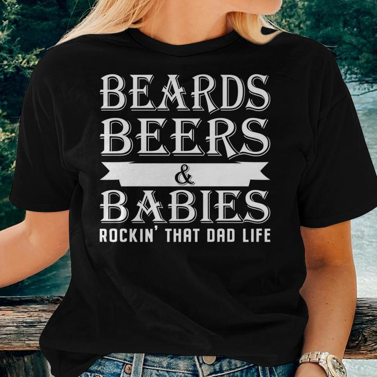 Beards Beers & Babies Rockin That Dad Life Fathers Day Women T-shirt Gifts for Her